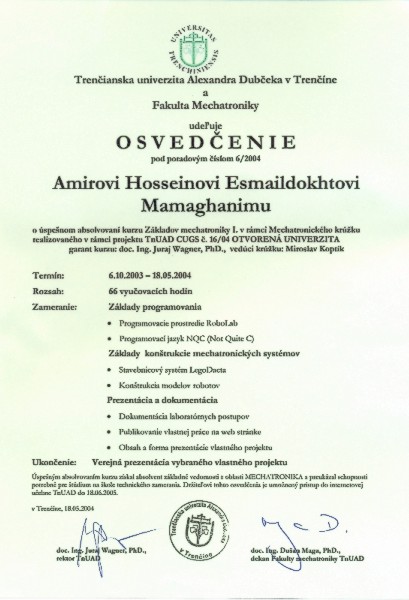 Amir Hossein Esmaildokht Mamaghani, 9.C - osvedenie Trenianskej univerzity